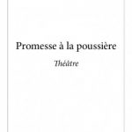 « Promesse à la poussière » de Dashiell Donello aux Éditions Édilivre