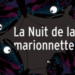 « 8ème Nuit de la Marionnette » au Théâtre Jean Arp à Clamart – Festival MARTO !, 17ème édition du 10 au 26 mars 2017