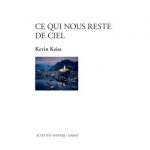 <strong><span style="font-family: Futura; line-height: 30px;">« CE QUI NOUS RESTE DE CIEL » </span></strong><span style="font-family: Futura; font-size: 18pt;"> La beauté sourde du mystère</span>