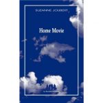 « <strong>HOME MOVIE</strong> » de Suzanne Joubert, Ça tremble, dans la maison et dans les cœurs. Une société en proie à la peur cherche des certitudes