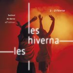 « LES HIVERNALES Festival de danse 48ème édition » du 3 au 21 février 2026 à Avignon